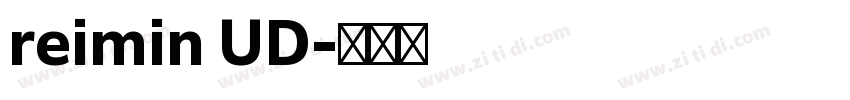reimin UD字体转换